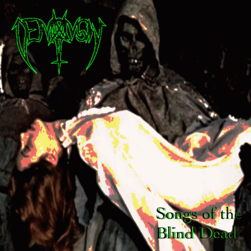 Demon Sin : Songs of the Blind Dead
